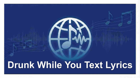 Drunk While You Text Lyrics – Drake