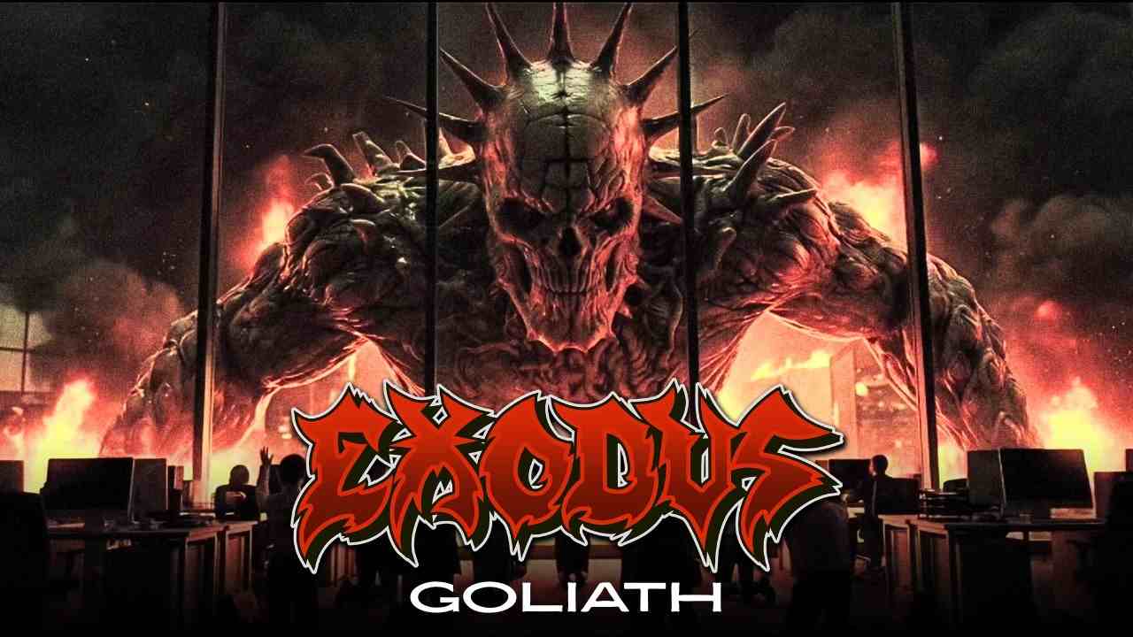 Goliath Lyrics – Exodus | Goliath