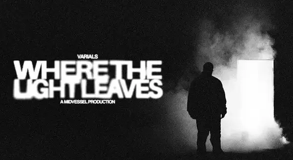 Where The Light Leaves Lyrics – Varials