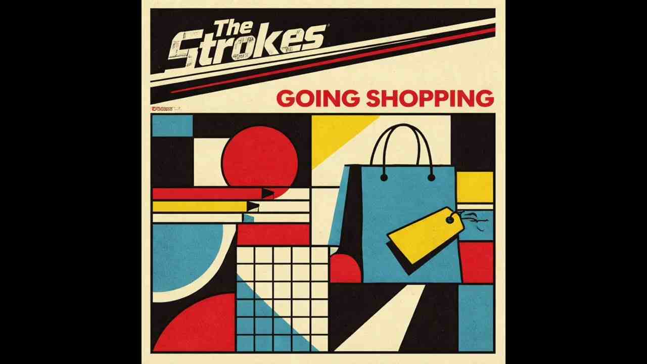 Going Shopping Lyrics - The Strokes